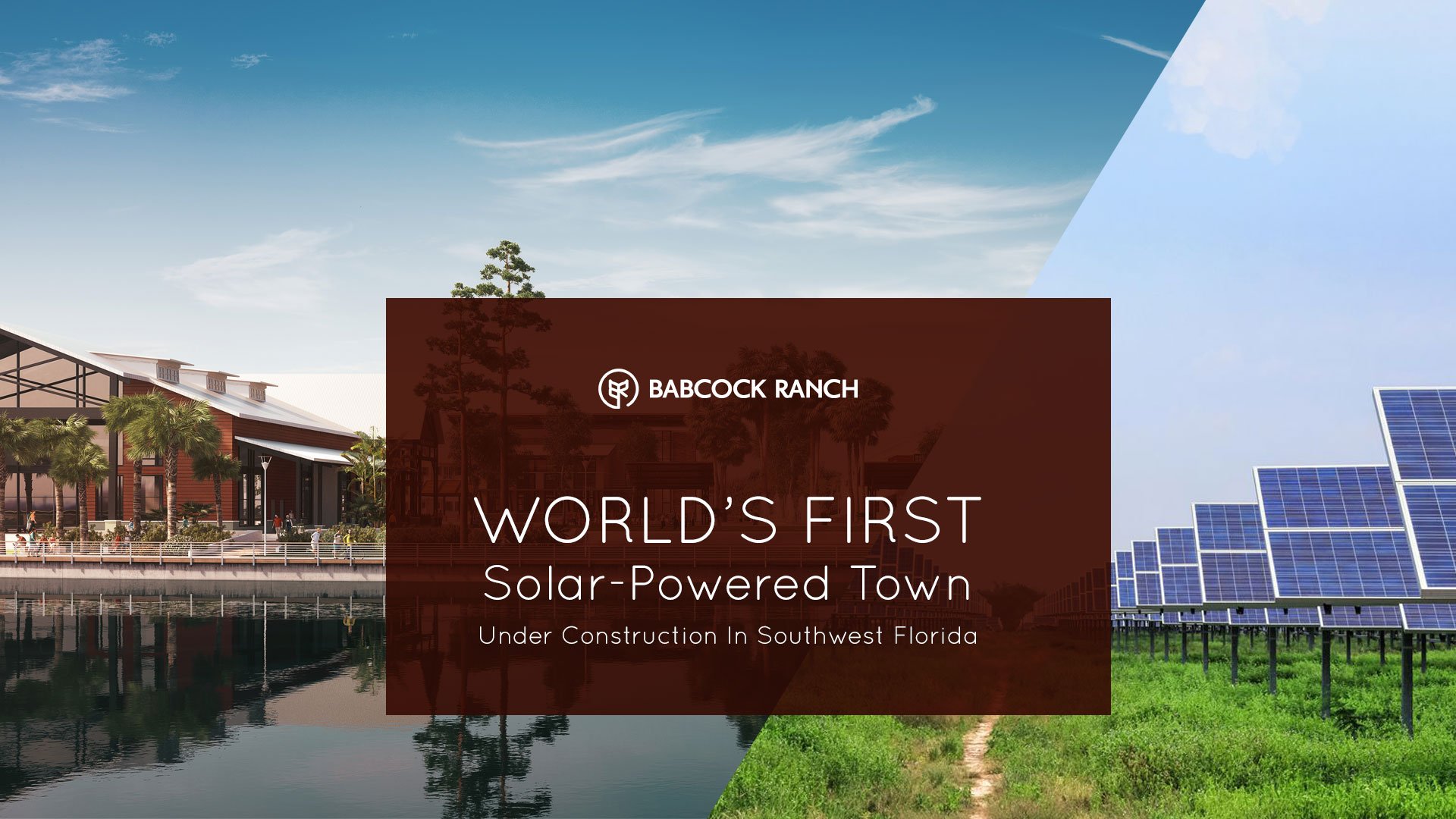 A Look Inside Babcock Ranch: America's First Solar-Powered Town