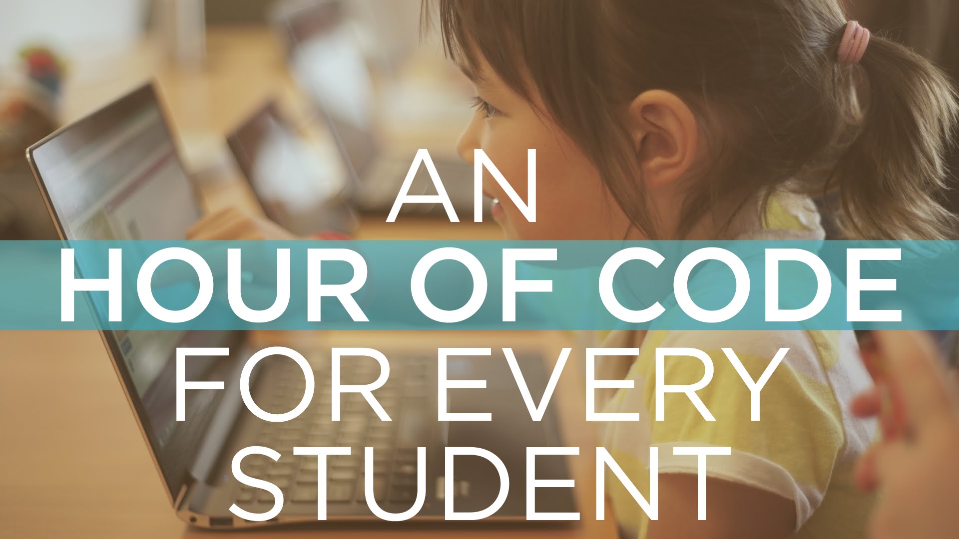 Hour of Code The Largest Learning Event In History Is Almost Here